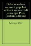 Fiabe novelle e racconti popolari siciliani. Volume 1