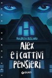 Alex e i cattivi pensieri