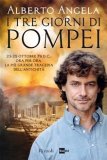 I tre giorni di Pompei