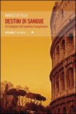 Destini di sangue. Un'indagine dell'Ispettore Sangermano