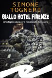 Giallo Hotel Firenze: Un'indagine amara per il commissario Mezzanotte