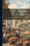 Vestru. Scene del popolo siciliano con illustrazioni in dialetto