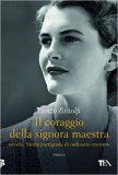 Il coraggio della signora maestra