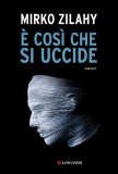 È così che si uccide