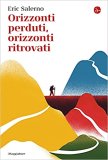 Orizzonti perduti, orizzonti ritrovati