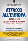 Attacco all'Europa. L'altra faccia della guerra in Ucraina