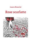 Rose scarlatte