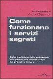 Come funzionano i servizi segreti