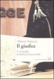 Il giudice. Le battaglie di Raffaele Guariniello