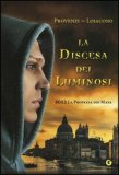 La discesa dei luminosi