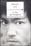 Il Tao del Dragone. Verso la liberazione del corpo e dell'anima