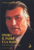 Onora il padre e la madre