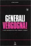 Generali vergogna!