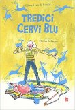 Tredici cervi blu