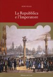 La Repubblica e l'Imperatore