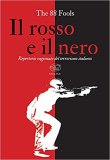 Il rosso e il nero. Repertorio ragionato del terrorismo italiano