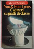 Cadaveri su piatti di classe