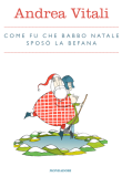 Come fu che Babbo Natale sposò la Befana