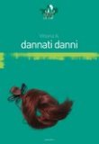 Dannati Danni