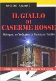 Il giallo di Caserme Rosse