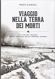 Viaggio nella terra dei morti