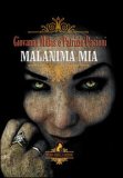 Malanima mia