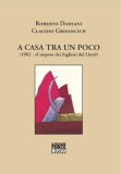 A casa tra un poco (1902 - el siopero dei foghisti del Lloyd)