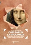 Così parlò la Gioconda