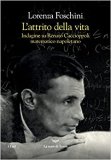 L'attrito della vita. Indagine su Renato Caccioppoli matematico napoletano