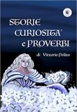 Storie, curiosità e proverbi