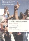 L'Africa mediterranea. Storia e futuro