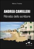 Andrea Camilleri. Ritratto di uno scrittore