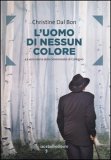 L'uomo di nessun colore