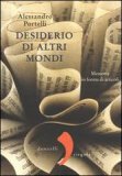 Desiderio di altri mondi