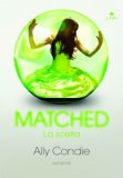 Matched. La scelta