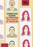 Le persone, soltanto le persone