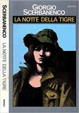 La notte della tigre