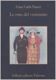 Le rose del ventennio