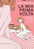 La mia prima volta. My Lesbian Experience With Loneliness