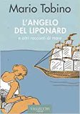 L'angelo del Liponard e altri racconti di mare