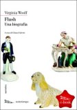 Flush. Biografia di un cane