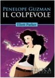 Penelope Guzman - Il colpevole