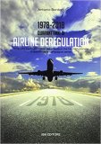 1978-2018 Quarant'anni di Airline Deregulation