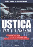 Ustica, i fatti e le fake news