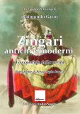 Zingari antichi e moderni. Lo scandalo della verità