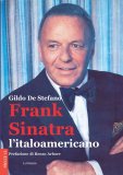 Frank Sinatra, l'italoamericano