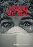 L'inferno negli occhi