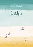 L'Alsìr. Romanzo balneare