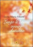 Lungo le brume, ovvero: Autunno