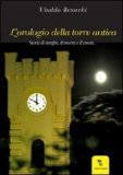 L'orologio della torre antica